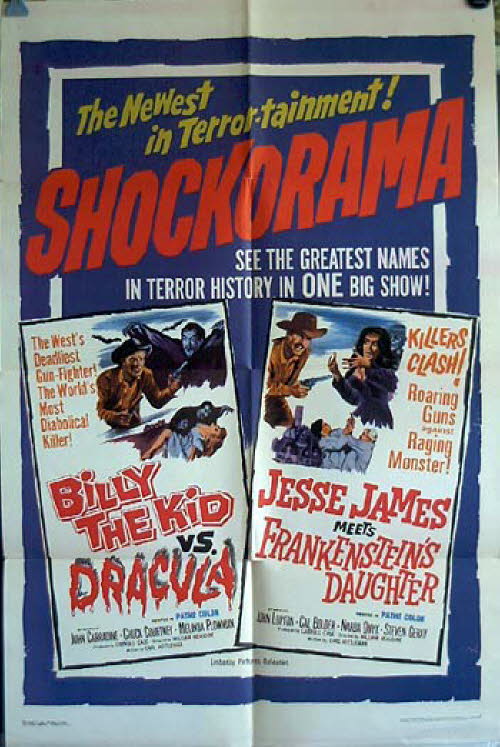 Billy the Kid vs Dracula / Jesse James Meets Frankenstein's Daughter